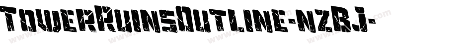 TowerRuinsOutline-nzBJ字体转换