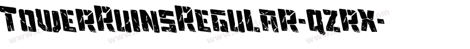 TowerRuinsRegular-qzrx字体转换