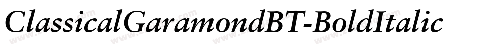 ClassicalGaramondBT-BoldItalic字体转换