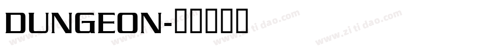 DUNGEON字体转换