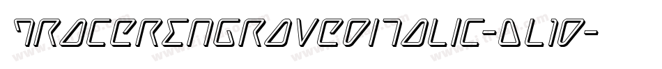TracerEngravedItalic-Dl1d字体转换