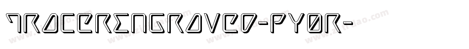 TracerEngraved-pY0R字体转换