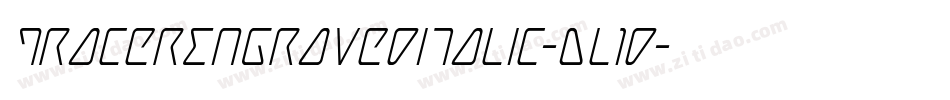 TracerEngravedItalic-Dl1d字体转换