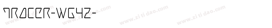 Tracer-Wg4z字体转换
