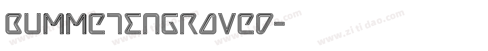 BummetEngraved字体转换