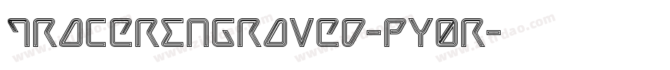 TracerEngraved-pY0R字体转换