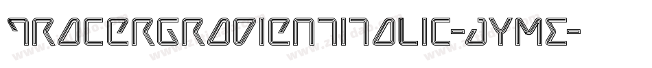 TracerGradientItalic-JYME字体转换