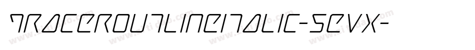 TracerOutlineItalic-5evx字体转换