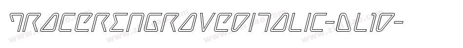 TracerEngravedItalic-Dl1d字体转换