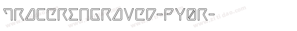 TracerEngraved-pY0R字体转换