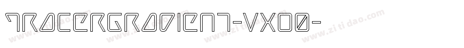 TracerGradient-VXo0字体转换