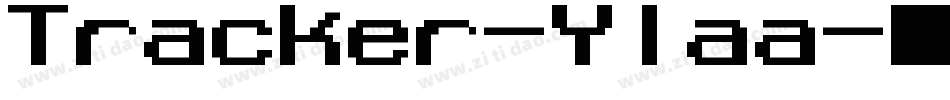 Tracker-Ylaa字体转换