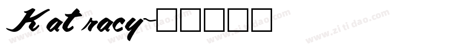 Katracy字体转换