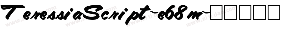 TeressiaScript-e68m字体转换