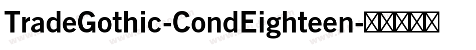 TradeGothic-CondEighteen字体转换