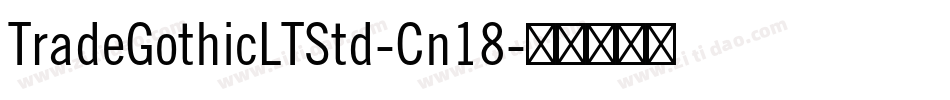 TradeGothicLTStd-Cn18字体转换