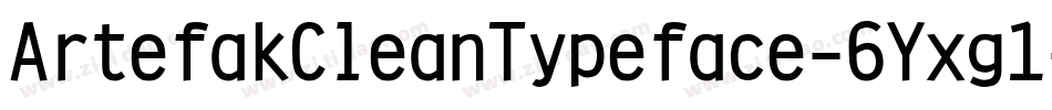 ArtefakCleanTypeface-6Yxg1字体转换