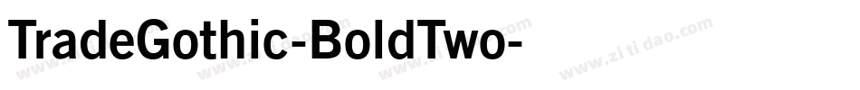 TradeGothic-BoldTwo字体转换