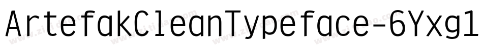 ArtefakCleanTypeface-6Yxg1字体转换