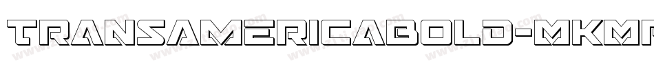TransAmericaBold-MKMP字体转换