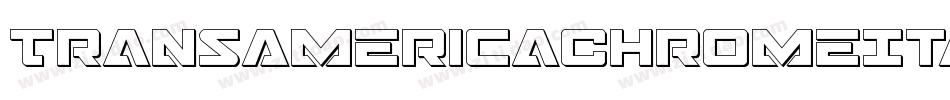 TransAmericaChromeItalic-vwr9字体转换 TransAmericaChromeItalic-vwr9字体转换