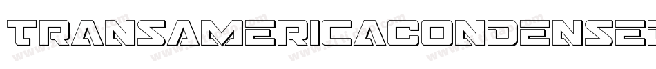 TransAmericaCondensed-w7M6字体转换 TransAmericaCondensed-w7M6字体转换