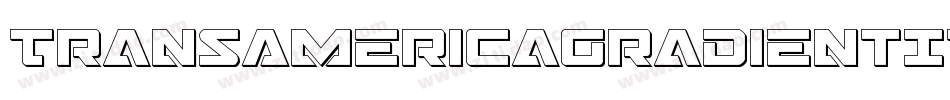 TransAmericaGradientItalic-LMe3字体转换 TransAmericaGradientItalic-LMe3字体转换