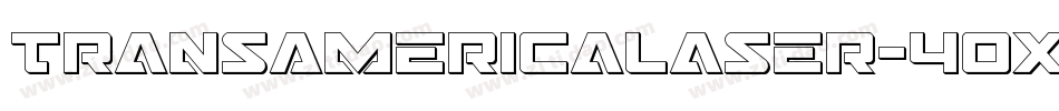 TransAmericaLaser-40X4字体转换