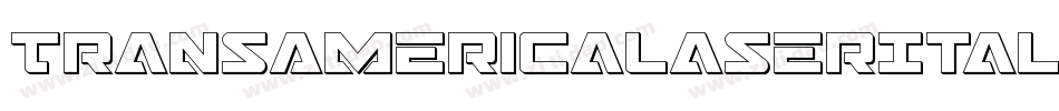 TransAmericaLaserItalic-0X2d字体转换