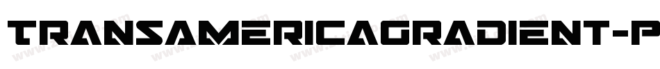 TransAmericaGradient-Pwp7字体转换