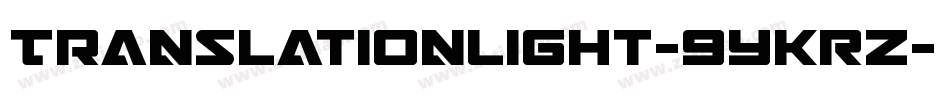 TranslationLight-9YKRZ字体转换