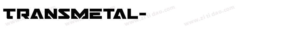 Transmetal字体转换