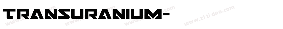 Transuranium字体转换