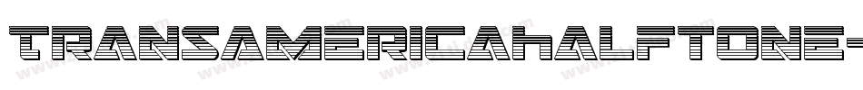 TransAmericaHalftone-XoBG字体转换