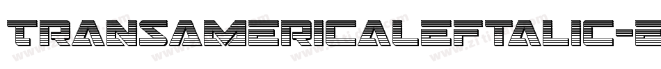 TransAmericaLeftalic-eAxp字体转换 TransAmericaLeftalic-eAxp字体转换