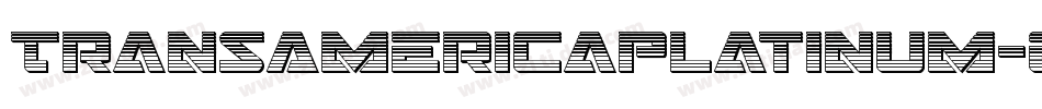 TransAmericaPlatinum-EnK9字体转换 TransAmericaPlatinum-EnK9字体转换
