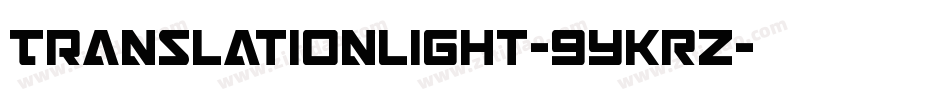 TranslationLight-9YKRZ字体转换