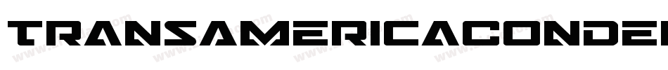 TransAmericaCondensedItalic-7aZ4字体转换 TransAmericaCondensedItalic-7aZ4字体转换