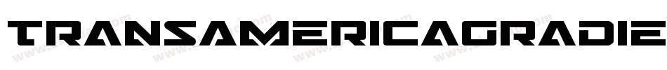 TransAmericaGradientItalic-LMe3字体转换 TransAmericaGradientItalic-LMe3字体转换