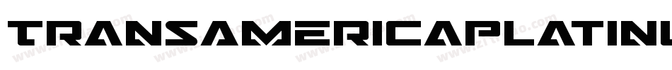 TransAmericaPlatinum-EnK9字体转换 TransAmericaPlatinum-EnK9字体转换