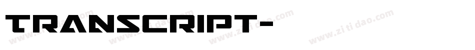 Transcript字体转换