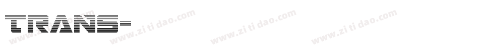TRANS字体转换