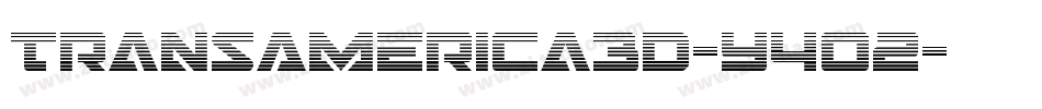 TransAmerica3D-Y4o2字体转换
