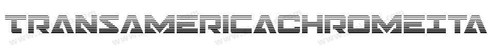 TransAmericaChromeItalic-vwr9字体转换 TransAmericaChromeItalic-vwr9字体转换