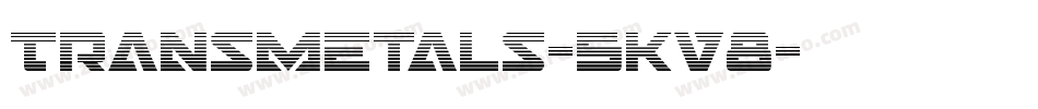 Transmetals-5Kv8字体转换
