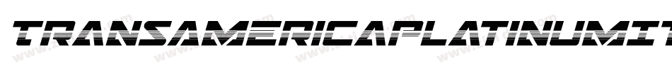TransAmericaPlatinumItalic-Ov3d字体转换 TransAmericaPlatinumItalic-Ov3d字体转换