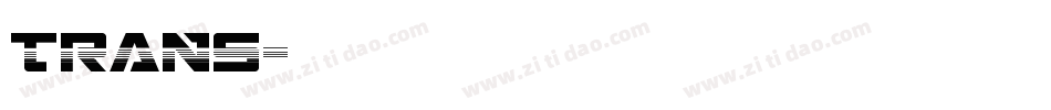 TRANS字体转换