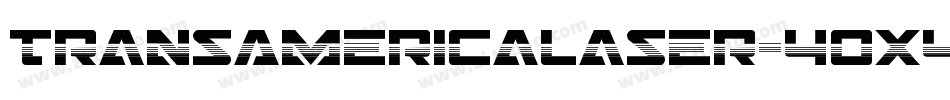 TransAmericaLaser-40X4字体转换