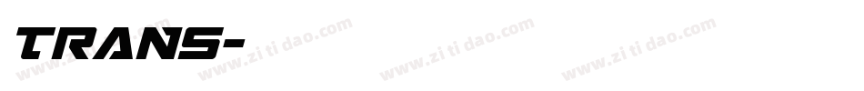 TRANS字体转换