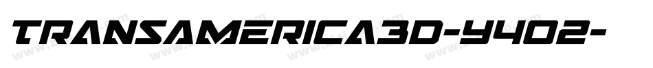 TransAmerica3D-Y4o2字体转换